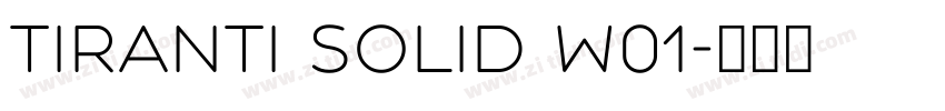 Tiranti Solid W01字体转换